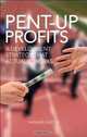Pent-Up Profits, Michael Austin 