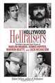 Hollywood Hellraisers: The Wild Lives and Fast Times of Marlon Brando, Dennis Hopper, Warren Beatty, and Jack Nicholson, Robert Sellers 