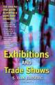 Exhibitions and Trade Shows: The Step-by-Step Guide to Making a Profit From Exhibiting, Ivan Jurisevic, Ivan S. Jurisevic 