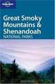 Great Smoky Mountains & Shenandoah National Parks, Michael Read, Loretta Chilcoat, David Lukas 