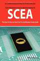 SCEA: Sun Certified Enterprise Architect CX 310-052 Exam Certification Exam Preparation Course in a Book for Passing the SCEA Exam - The How To Pass on Your First Try Certification Study Guide, William Manning 