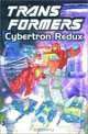 Transformers, Vol. 3: Cybertron Redux, Bob Budiansky 