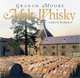 Malt Whisky: A Contemporary Guide, Graham Moore 