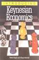 Introducing Keynesian Economics, Peter Pugh, Chris Garratt, Richard Appignanesi 
