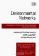 Environmental Networks:A Framework for Economic Decision-Making and Policy Analysis, Kanwalroop Kathy Dhanda, Anna Nagurney, Padma Ramanujam 