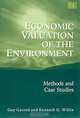 Economic Valuation of the Environment: Methods and Case Studies, Guy Garrod, Kenneth G. Willis 