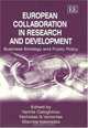 European Collaboration in Research and Development: Business Strategy and Public Policy, 