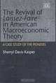 The Revival of Laissez-Faire in American Macroeconomic Theory: A Case Study of Its Pioneers, Sherryl Davis Kasper 