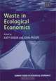 Waste in Ecological Economics (Current Issues in Ecological Economics), Katy Bisson, John L. R. Proops 