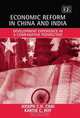 Economic Reform In China And India: Development Experience In A Comparative Perspective, Joseph C. H. Chai, Kartik C. Roy 