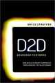 D2D - Dinosaur to Dynamo: How 20 Established Companies are winning in the New Economy, David Stauffer, David Stauffer 