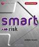Smart Risk (Smart Things to Know About (Stay Smart!) Series), Andrew Holmes 