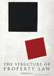 The Structure of Property Law, Ben McFarlane 