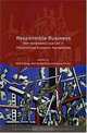 Responsible Business: Self-Governance and Law in Transnational Economic Transactions (Onati International Series in Law and Society), Edited by Olaf Dilling, Martin Herberg and Gerd Winter 