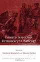 Counterterrorism: Democracy’s Challenge, Edited by Andrea Bianchi and Alexis Keller 
