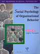 Social Psychology of Organizational Behavior: Key Readings, Leigh L. Thompson 