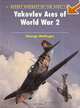 Yakovlev Aces of World War 2 (Aircraft of the Aces), George Mellinger 