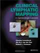 Clinical Lymphatic Mapping in Gynecologic Cancers, 