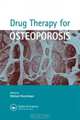 Drug Therapy for Osteoporosis, 