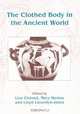 The Clothed Body In The Ancient World, 
