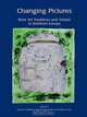 Changing Pictures: Rock Art Traditions and Visions in the Northernmost Europe, 
