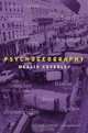 Psychogeography, Merlin Coverley 