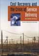 Cost Recovery and the Crisis of Service Delivery in South Africa, 