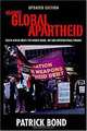 Against Global Apartheid : South Africa Meets the World Bank, IMF and International Finance, Patrick Bond 