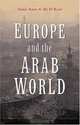 Europe and the Arab World : Patterns and Prospects for the New Relationship, Samir Amin 