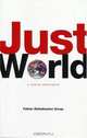Just World : A Fabian Manifesto, Fabian Society 