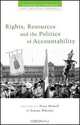 Rights, Resources and the Politics of Accountability (Claiming Citizenship: Rights, Participation and Accountability), 