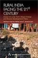 Rural India Facing the 21st Century: Essays on Long Term Village Change and Recent Development Policy (Anthem Slavic and Russian Studies), Barbara Harriss-White, S. Janakarajan 