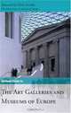 Anthem Guide to the Museums and Art Galleries of Europe, 