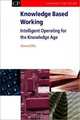 Knowledge-Based Working, Steve Ellis 