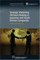 Strategic Marketing Decision-Making in Japanese and South Korean Companies, Yang-Im Lee, R.J. Trim 