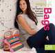 Stitch Style Bags: 20 Fashion Knit and Crochet Patterns, 