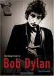 The Rough Guide to Bob Dylan 1 (Rough Guide Sports/Pop Culture), Nigel Williamson 