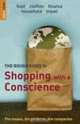 The Rough Guide to Shopping with a Conscience 1 (Rough Guide Reference), Rough Guides 