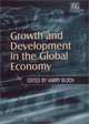 Growth and Development in the Global Economy, 