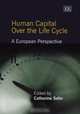 Human Capital over the Life Cycle: A European Perspective, 
