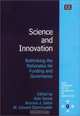 Science and Innovation: Rethinking the Rationales for Funding and Governance (New Horizons in the Economics of Innovation Series), 