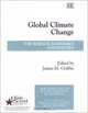 Global Climate Change: The Science, Economics, and Politics (New Horizons in Environmental Economics), 