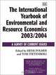 The International Yearbook of Environmental and Resource Economics 2003/2004: A Survey of Current Issues (New Horizons in Environmental Economics Series), Henk Folmer, Tom Tietenberg 