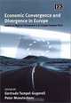 Economic Convergence and Divergence in Europe: Growth and Regional Development in an Enlarged European Union, Gertrude Tumpel-Gugerell, Peter Mooslechner 