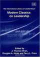 Modern Classics on Leadership, Vol. 2 (The International Library of Leadership), Thomas J. Wren, Douglas A. Hicks, Terry L. Price 