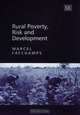 Rural Poverty, Risk and Development, Marcel Fafchamps 