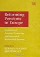 Reforming Pensions in Europe: Evolution of Pension Financing and Sources of Retirement Income, 