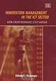Innovation Management in the Ict Sector: How the Frontrunners Stay Ahead, Edward Istvan Huizenga 