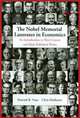 The Nobel Memorial Laureates in Economics: An Introduction to Their Careers And Main Published Works, Howard R. Vane 