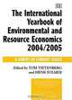 The International Yearbook of Environmental and Resource Economics 2004/2005: A Survey of Current Issues (New Horizons in Environmental Economics series), Henk Folmer, Tom Tietenberg 